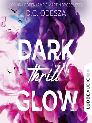 cover image of DARK Thrill GLOW--Glow-Reihe, Teil 3